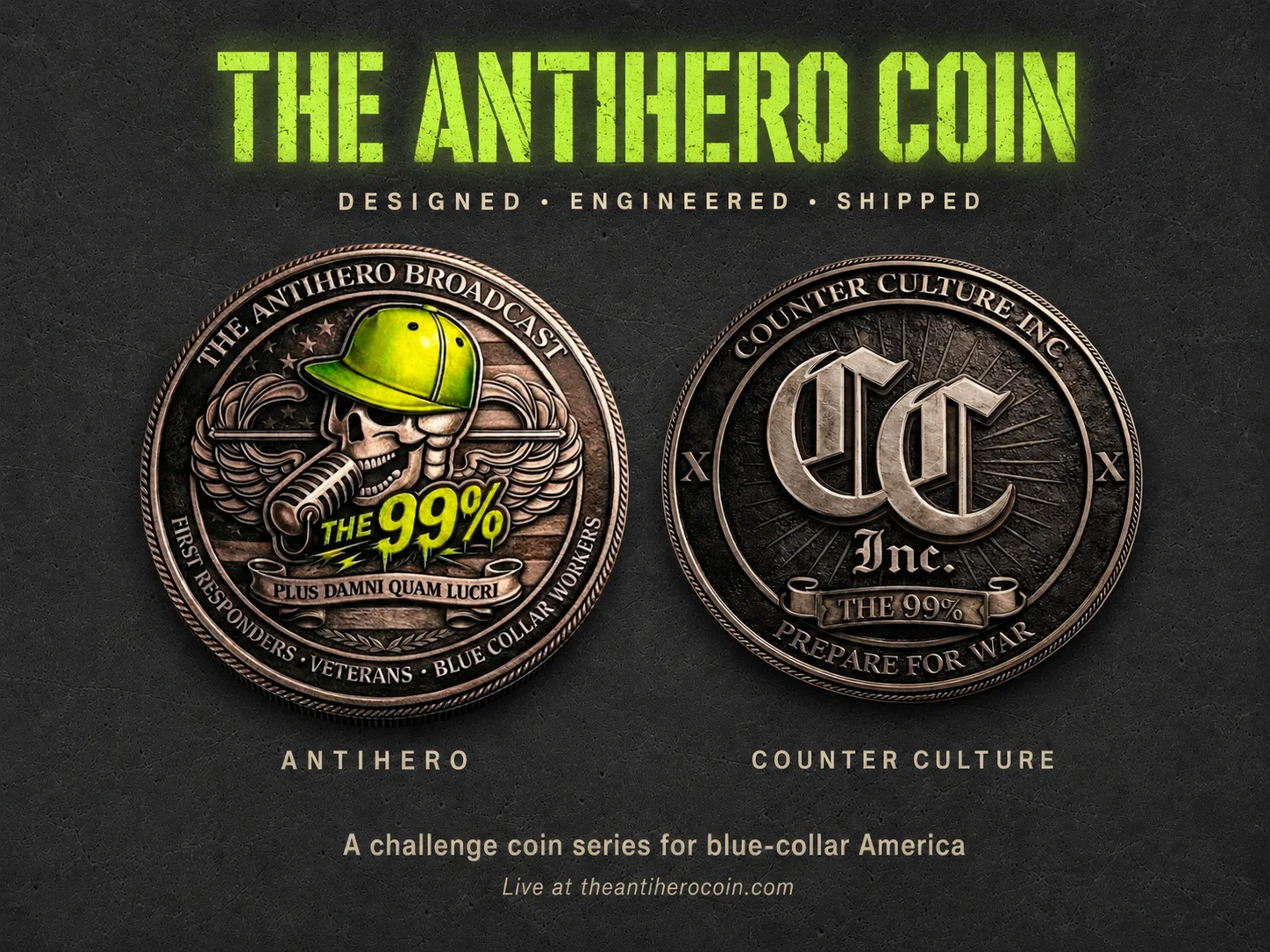 The coin — designed, engineered, shipped